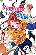 Romantic Killer, Vol. 1 