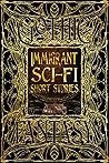Immigrant Sci-Fi Short Stories by Sarah Rafael García