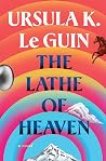 The Lathe of Heaven
