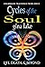 Cycles of the Soul by Gina Lake Cycles of the Soul by Gina Lake