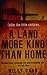 A Land More Kind Than Home