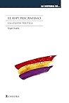 El republicanismo by Ángel Duarte