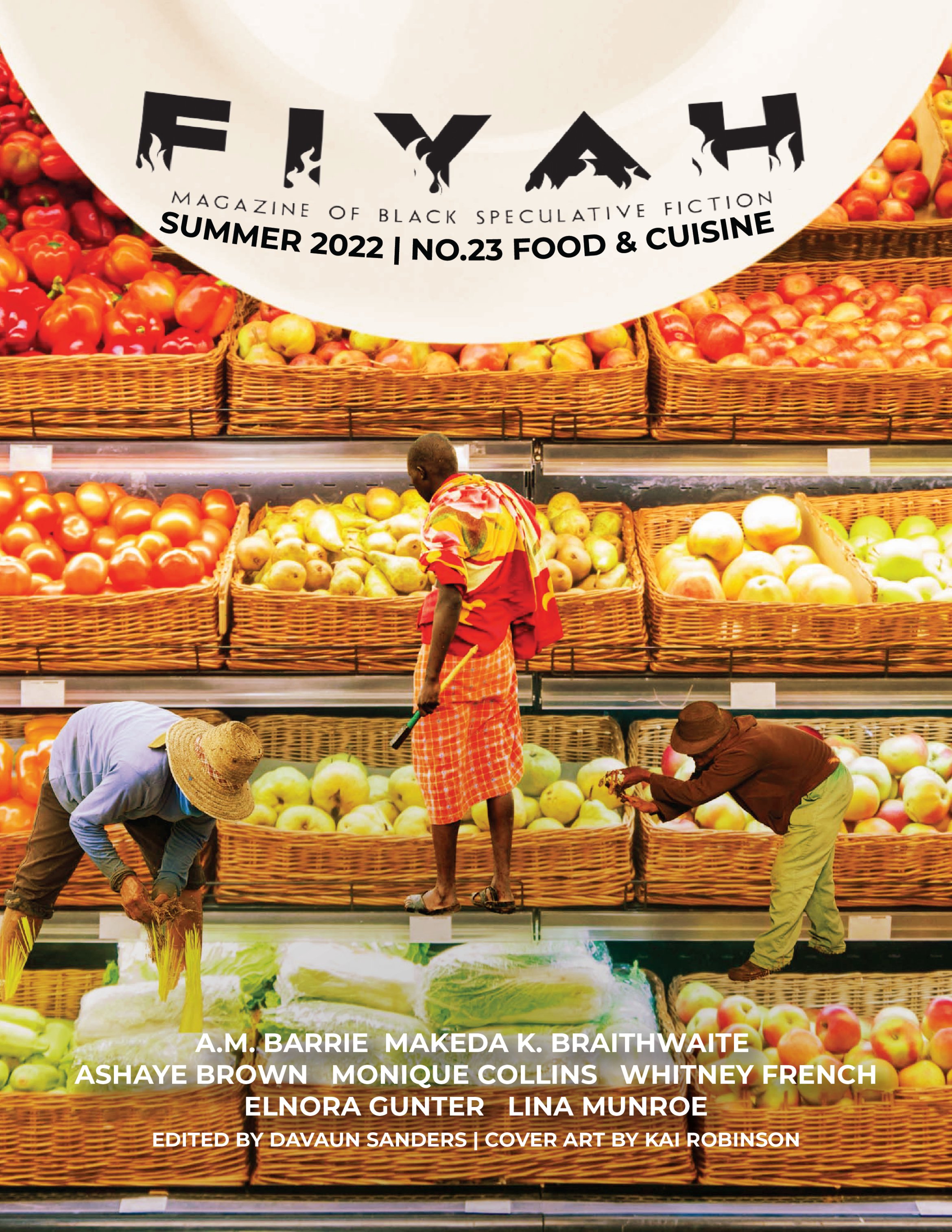 FIYAH Magazine of Black Speculative Fiction, Issue #23, Summer 2022: Food & Cuisine
