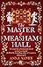 The Master of Measham Hall