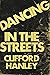 Dancing in the Streets