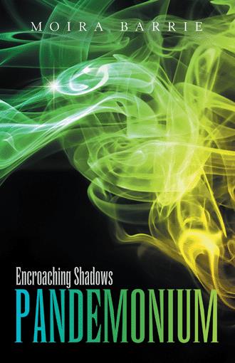 Encroaching Shadows (Pandemonium #2)