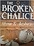 Broken Chalice