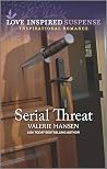 Serial Threat: A ...