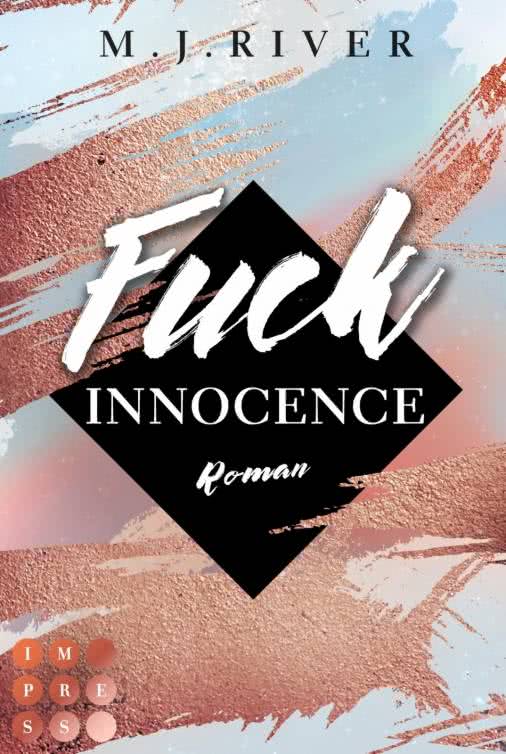 Fuck Innocence (Fuck Perfection, #3)