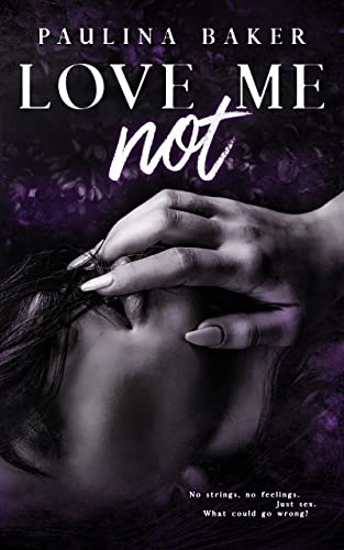 Love Me Not