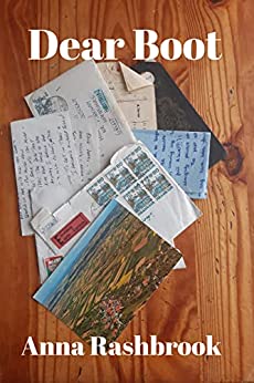 Dear Boot (The God, horses and love memoirs Book 4)