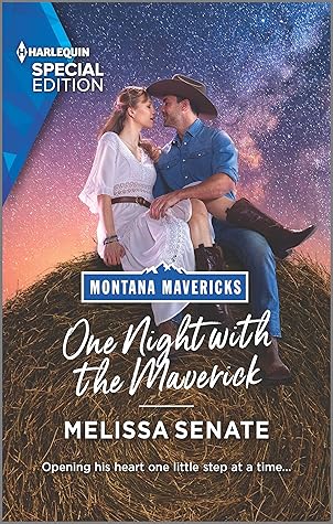 One Night with the Maverick (Montana Mavericks: Brothers & Broncos #3)
