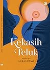 Kekasih Teluk by Saras Dewi