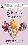 We All Scream
