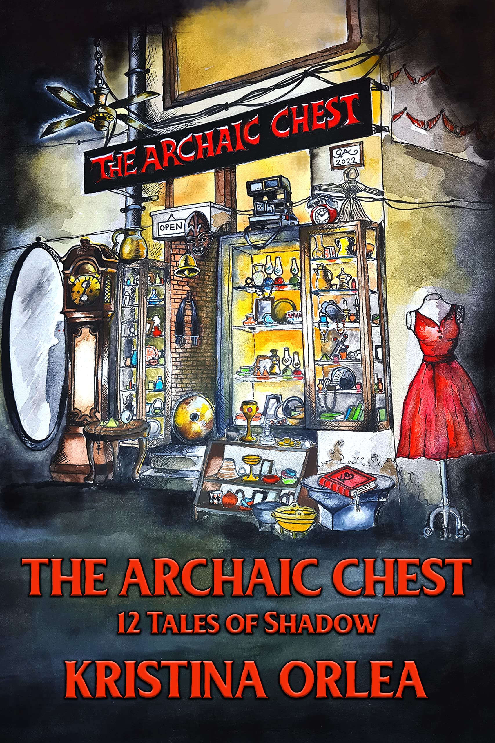 The Archaic Chest: 12 Tales of Shadow (Kindle Edition)