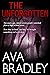 The Unforgotten by Ava Bradley The Unforgotten by Ava Bradley