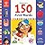 Britannica's 150 First Words by Claire Laties Davis MS CCC-SLP