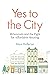 Yes to the City: Millennials and the Fight for Affordable Housing