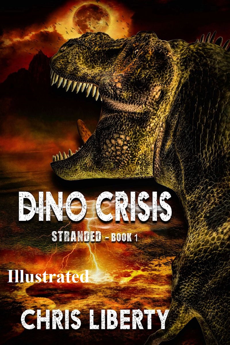 Dino Crisis - Stranded (Dino Crisis Book 1; Illustrated Edition)