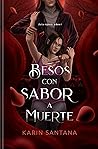 Besos con sabor a...