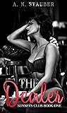 Book cover for The Dealer (Sunsets Club #1)