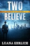 Two Believe (Silas McKay #2)
