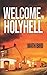 Welcome to HolyHell (Holyhell Crime Series)