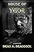 House of Ygor
