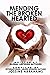 Mending The Broken Hearted