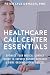 Healthcare Call Center Esse...