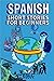 Spanish Short Stories For Beginners by ESLC Books