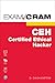 Certified Ethical Hacker (CEH) Exam Cram by William (Chuck) Easttom II