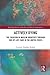 Actively Dying (Routledge Studies in Health and Medical Anthropology)