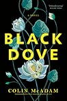 Black Dove by Colin McAdam