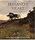 Ireland's Heart: Best-Loved Poems of W.B. Yeats