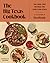 The Big Texas Cookbook: The...
