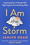 I Am the Storm: I...
