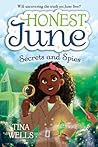 Honest June: Secrets and Spies (Honest June #3)
