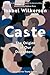 Caste (Adapted for Young Adults)