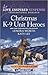 Christmas K-9 Unit Heroes (Rocky Mountain K-9 Unit, #9)