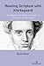 Reading Scripture with Kierkegaard: Kierkegaard’s Upbuilding Hermeneutic of Scripture in the Discourses