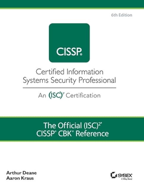 The Official (ISC)2 CISSP CBK Reference (Cissp: Certified Information Systems Security Professional)