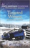 Targeted Witness