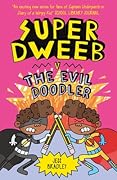 Super Dweeb v the Evil Doodler