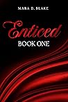 Enticed : Book One