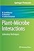 Plant-Microbe Interactions by M. Senthilkumar