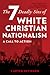 The Seven Deadly Sins of White Christian Nationalism by Carter Heyward