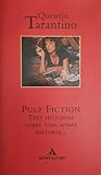 Pulp Fiction by Quentin Tarantino