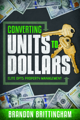 EBOOK Converting Units to Dollars: Elite Opts Property Management