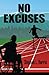 No Excuses
